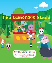 My Teacher Hilda - The Lemonade Stand