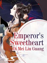 Volume 1 1 - Emperor's Sweetheart