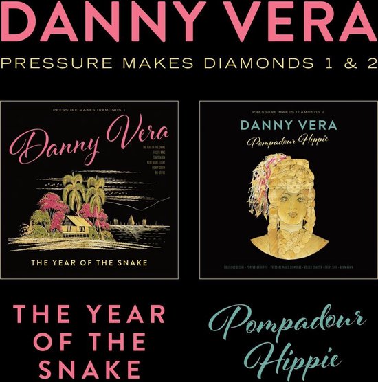 Pressure Makes Diamonds 1 LP's - Danny Vera