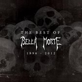 The Best of Bella Morte 1996-2012