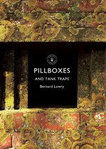 Shire Library 787 - Pillboxes and Tank Traps