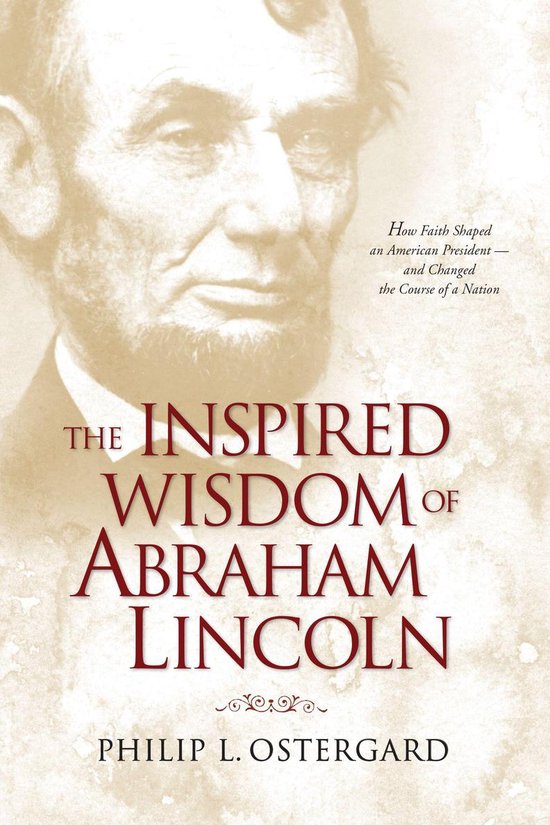 The Inspired Wisdom of Abraham Lincoln - cover