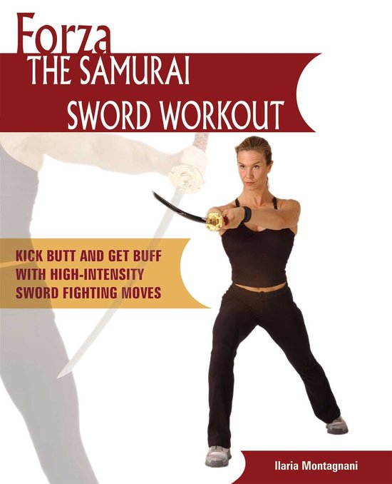 Forza The Samurai Sword Workout - cover