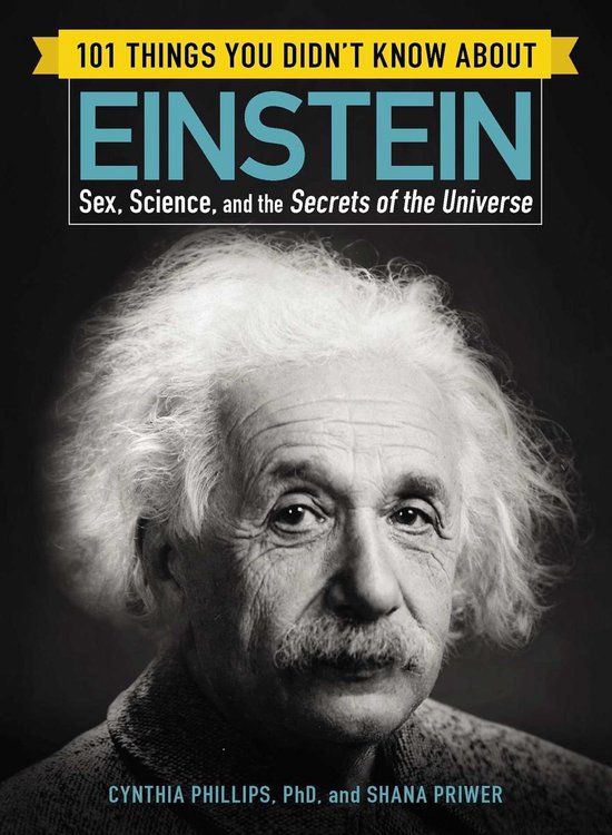 101 Things Series - 101 Things You Didn't Know about Einstei ... - cover
