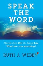 Speak the Word