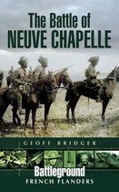 The Battle of Neuve Chapelle