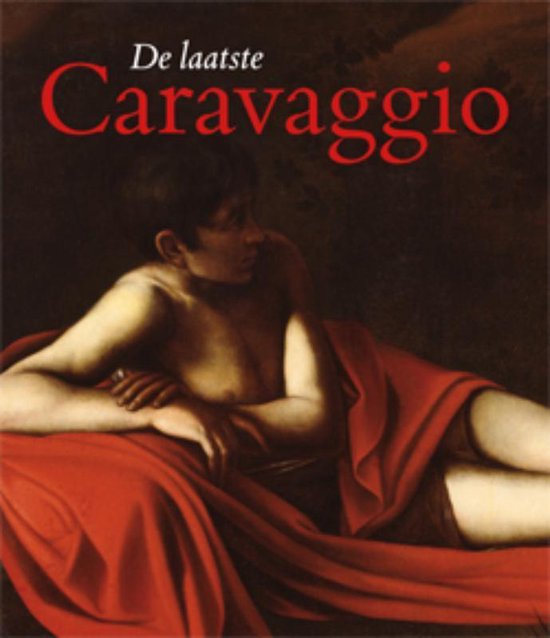 Cover van het boek 'De laatste Caravaggio' van G. van den Hout
