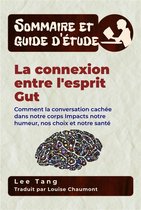 Sommaire et guide d’étude 35 - Sommaire Et Guide D’Étude – La Connexion Entre L'esprit Gut