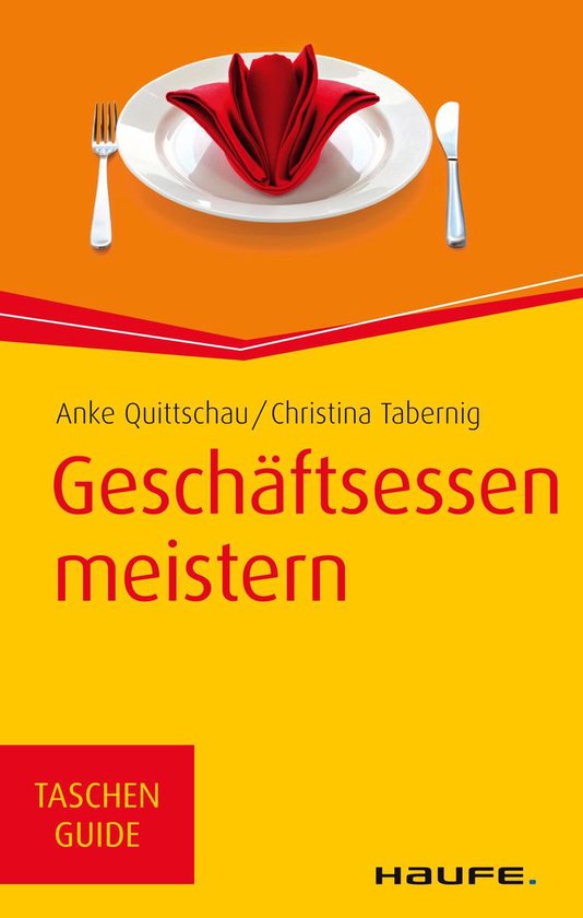 Haufe TaschenGuide 273 - Geschäftsessen meistern - cover