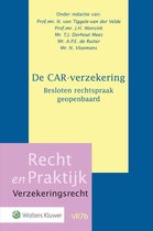 Recht en Praktijk - Verzekeringsrecht VR7b -   De CAR-verzekering