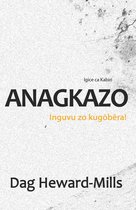 Anagkazo Inguvu zo kugōbēra!