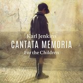 Karl Jenkins: Cantata Memoria [CD]