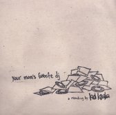 Kid Koala - Your Moms Favourite Dj