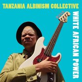 Tanzania Albinism Collective - White African Power (CD)