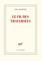 Le fil des traversées