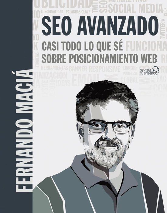 SOCIAL MEDIA - SEO Avanzado. Casi todo lo que sé sobre posi ... - cover