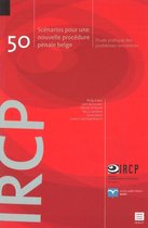 IRCP research series Volume 50 -   Scénarios pour une nouvelle procédure pénale belge
