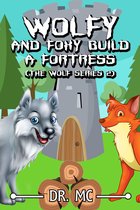 Wolfy Bedtime Stories 2 - Wolfy and Foxy Build a Fortress