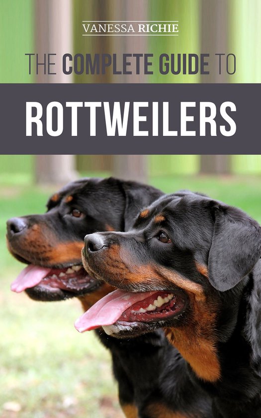 The Complete Guide to Rottweilers - cover