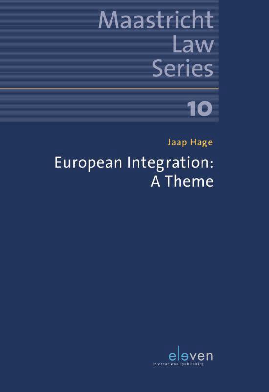 European Integration A Theme Jaap Hage Boeken Bol Com