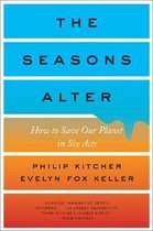 The Seasons Alter – How to Save Our Planet in Six Acts