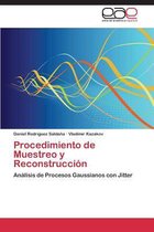 Procedimiento de Muestreo y Reconstrucción