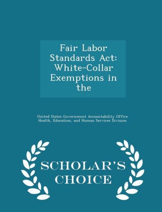 Fair Labor Standards ACT 9781298017161 Boeken Bol