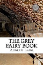 The Grey Fairy Book