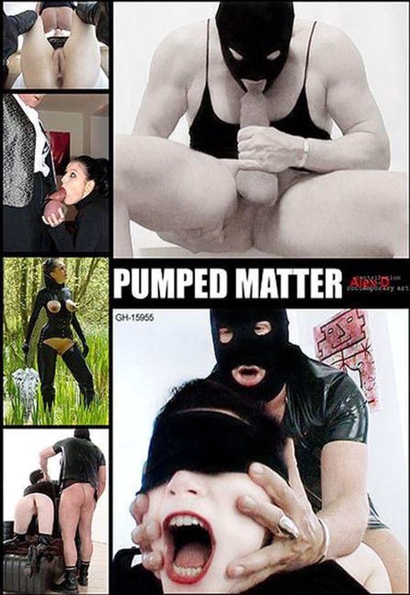PUMPED MATTER