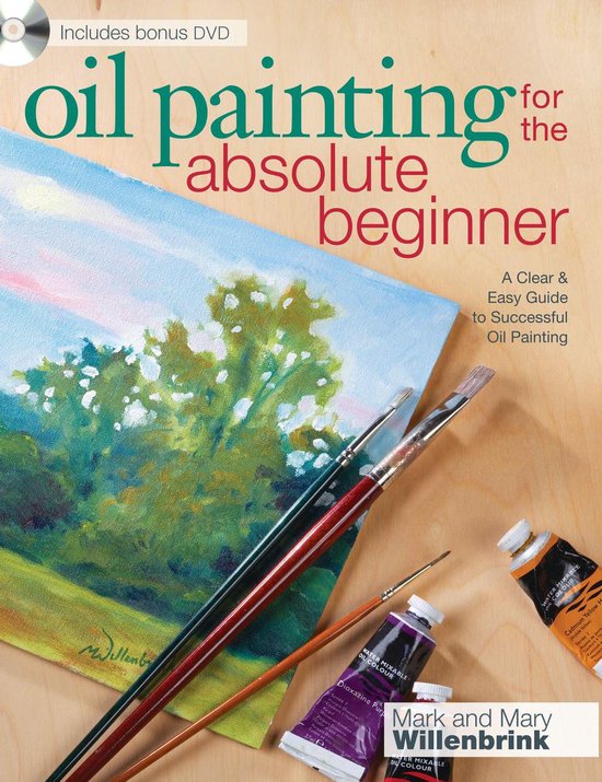 Oil Painting for the Absolute Beginner - cover