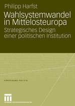 Forschung Politik- Wahlsystemwandel in Mittelosteuropa