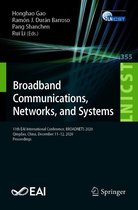Lecture Notes of the Institute for Computer Sciences, Social Informatics and Telecommunications Engineering 355 - Broadband Communications, Networks, and Systems