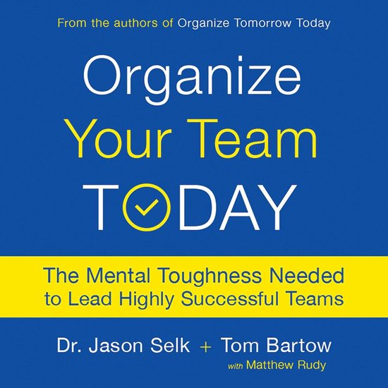 Organize Your Team Today - cover