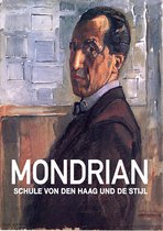 Mondrian – Schule von Den Haag und De Stijl