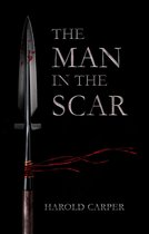 The Man in the Scar