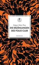 Manesse Bibliothek 24 - Die Erzählungen des Folio Club