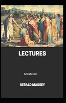 Gerald Massey's Lectures Annotated