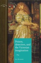 Encounters: Cultural Histories - Poison, detection and the Victorian imagination