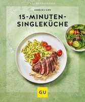 GU Küchenratgeber - 15-Minuten-Singleküche