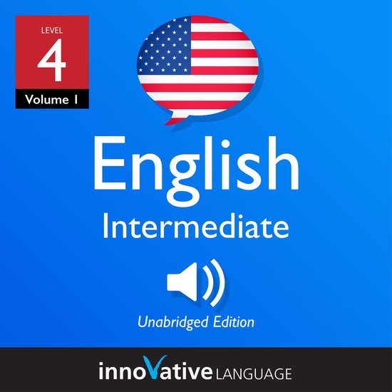 Learn English - Level 4: Intermediate English, Volume 1 - cover