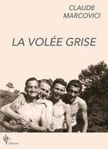 La volée grise