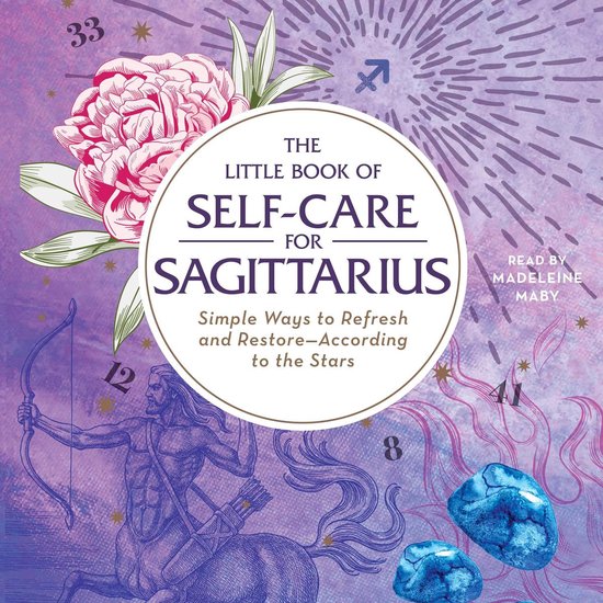 Astrology Self-Care-The Little Book of Self-Care for Sagittarius