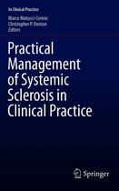 In Clinical Practice - Practical Management of Systemic Sclerosis in Clinical Practice