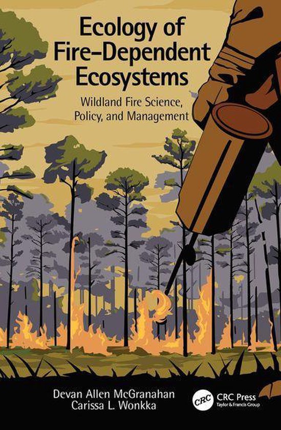 Ecology of Fire-Dependent Ecosystems - cover
