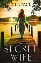 The Secret Wife: A captivating story of romance, passion and mystery