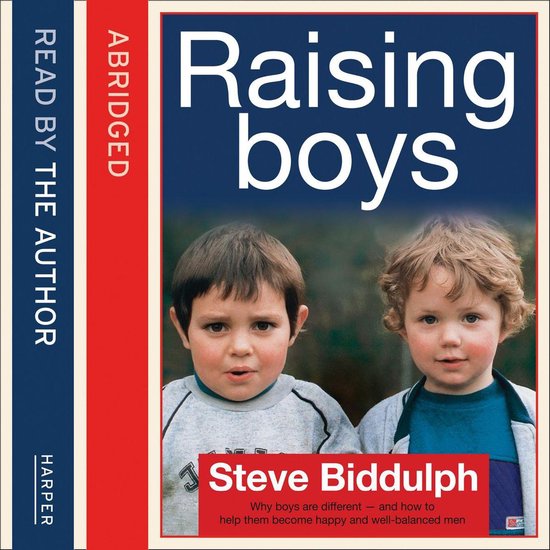Steve Biddulph’s Raising Boys - cover