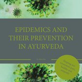 bel Ayurveda Serie - Epidemics and their prevention in Ayurveda