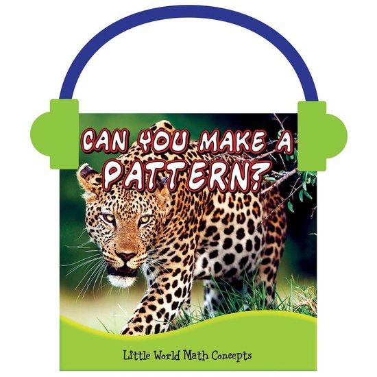 Little World Math- Can You Make a Pattern? - cover