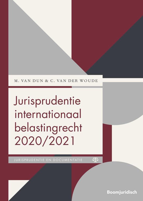 Jurisprudentie internationaal belastingrecht 2020/2021 - M. van Dun