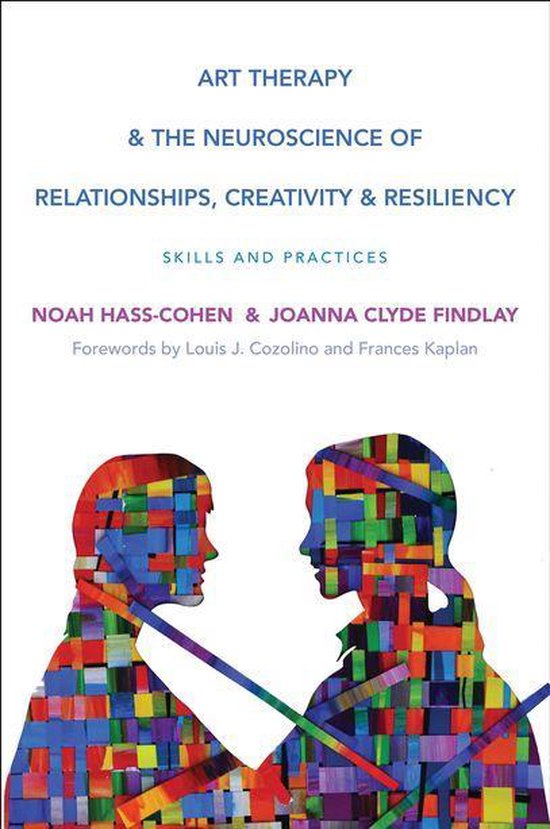 Norton Series on Interpersonal Neurobiology - Art Therapy an ... - cover